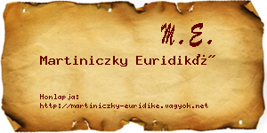Martiniczky Euridiké névjegykártya